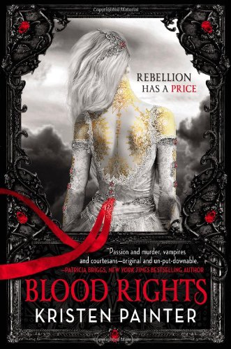 Blood Rights (House of Comarré, 1, Band 1)
