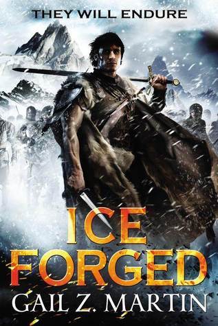 Ice Forged (The Ascendant Kingdoms Saga, 1, Band 1)