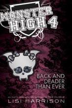 Monster High: Back and Deader Than Ever