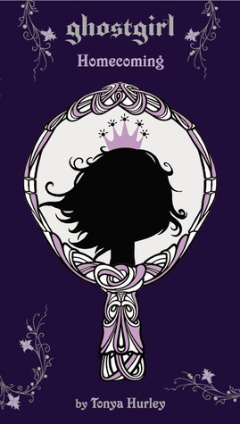 ghostgirl: Homecoming (ghostgirl, 2, Band 2)