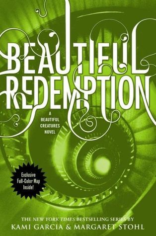 Beautiful Redemption (Beautiful Creatures, 4, Band 4)