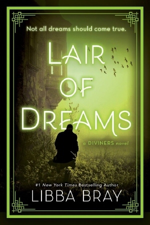 Lair of Dreams: A Diviners Novel (The Diviners, 2, Band 2)
