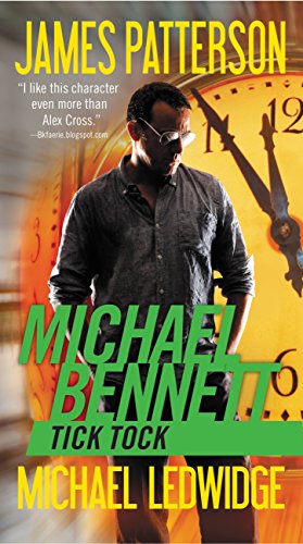 Tick Tock (A Michael Bennett Thriller, 4, Band 4)