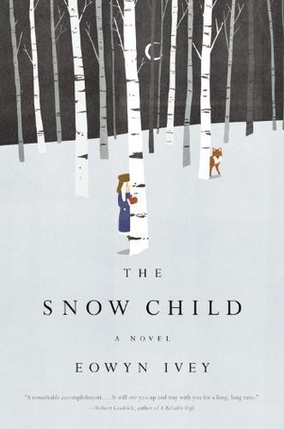 The Snow Child: A Novel (Pulitzer Prize in Letters: Fiction Finalists)