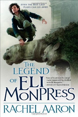 The Legend of Eli Monpress: Volumes I, II & III