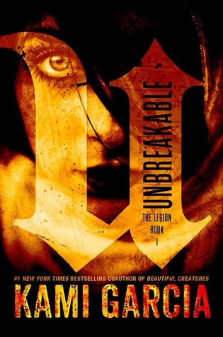 Unbreakable (The Legion, Band 1)