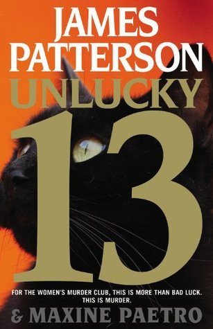 Unlucky 13 (Women's Murder Club, 13, Band 13)