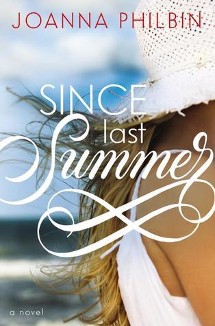 Since Last Summer (Rules of Summer, 2, Band 3)