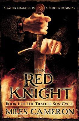 The Red Knight (The Traitor Son Cycle, 1, Band 1)