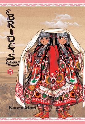 A Bride's Story, Vol. 5 (BRIDES STORY HC, Band 5)