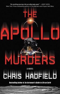 The Apollo Murders (The Apollo Murders Series, 1)