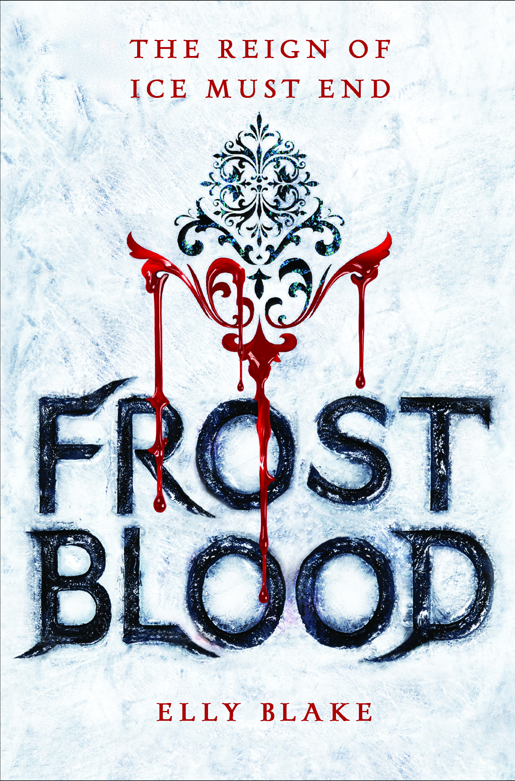 Frostblood (The Frostblood Saga, 1, Band 1)