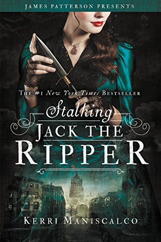 Stalking Jack the Ripper (Stalking Jack the Ripper, 1, Band 1)