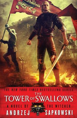 The Tower of Swallows (The Witcher, 6)
