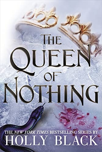 The Queen of Nothing (The Folk of the Air, 3, Band 3)