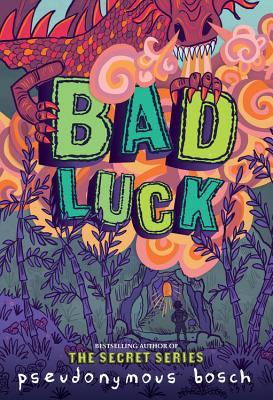 Bad Luck (The Bad Books, 2, Band 2)