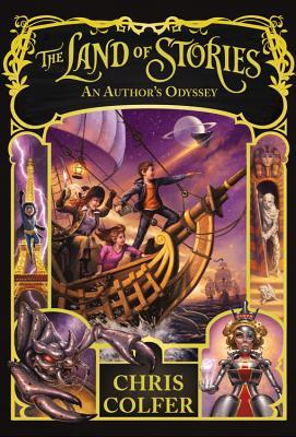 The Land of Stories: An Author's Odyssey (The Land of Stories, 5, Band 5)