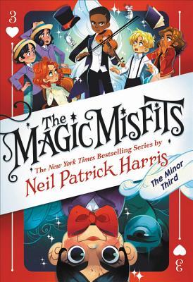 The Magic Misfits: The Minor Third (The Magic Misfits, 3, Band 3)
