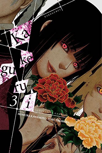 Kakegurui: Compulsive Gambler Vol. 3 (KAKEGURUI COMPULSIVE GAMBLER GN, Band 3)