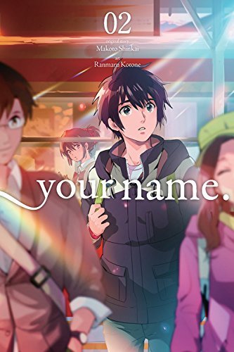 your name., Vol. 2 (YOUR NAME GN, Band 2)