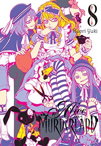 Alice in Murderland, Vol. 8 (ALICE IN MURDERLAND HC, Band 8)