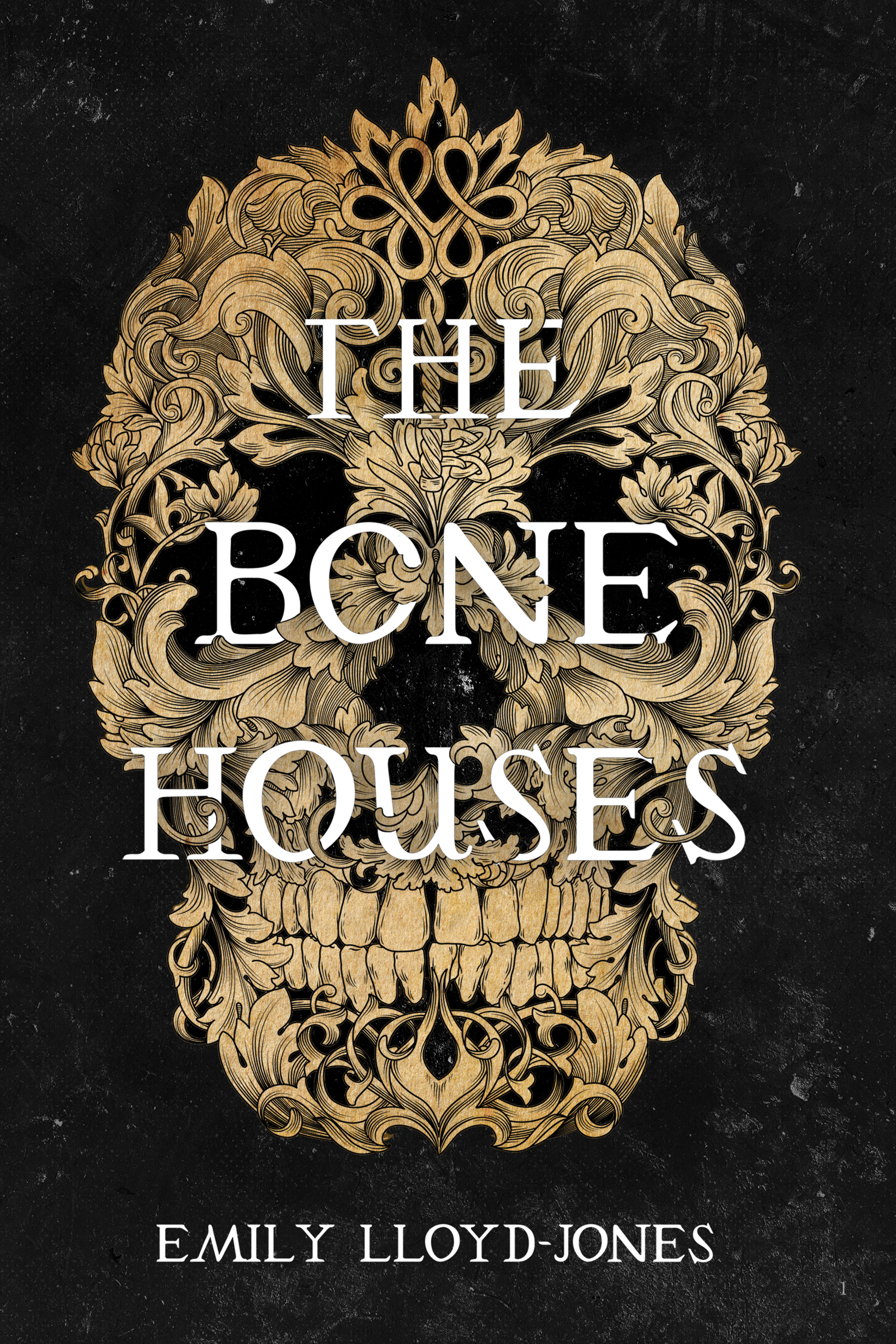 The Bone Houses: Emily Lloyd-Jones