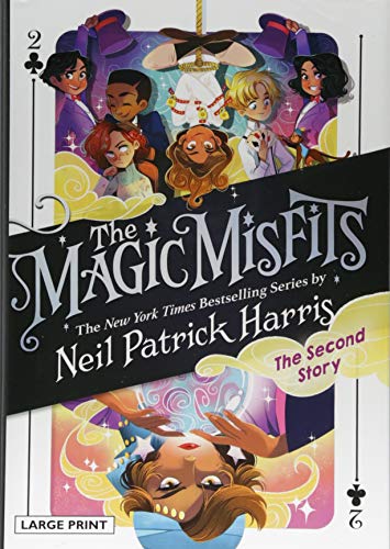The Magic Misfits: The Second Story (The Magic Misfits, 2, Band 2)