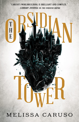 The Obsidian Tower (Rooks and Ruin, 1, Band 1)