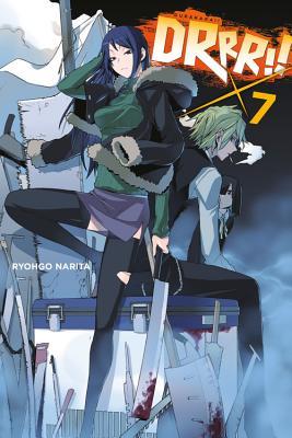 Durarara!!, Vol. 7 (light novel): Volume 7 (DURARARA LIGHT NOVEL SC, Band 7)