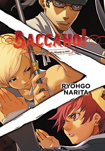 Baccano!, Vol. 7 (light novel): 1933 the Slash -Bloody to Fair-
