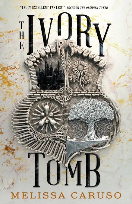 The Ivory Tomb (Rooks and Ruin, 3)