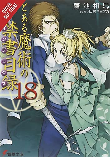 A Certain Magical Index, Vol. 18 (light novel)