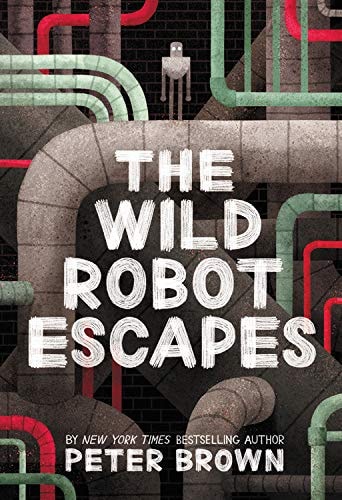 The Wild Robot Escapes (Volume 2) (The Wild Robot, 2, Band 2)