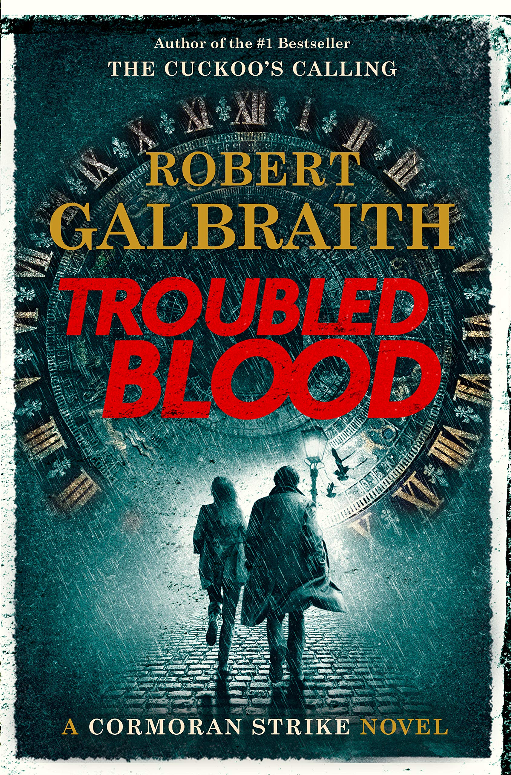 Troubled Blood (A Cormoran Strike Novel, 5, Band 5)