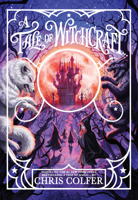 A Tale of Witchcraft... (A Tale of Magic..., 2, Band 2)