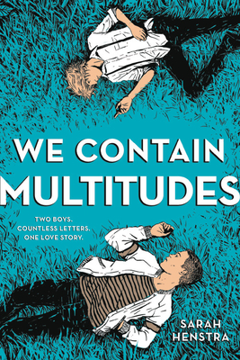 We Contain Multitudes: Sarah Henstra