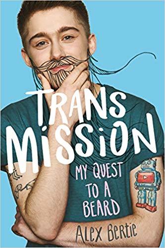 Trans Mission: My Quest to a Beard