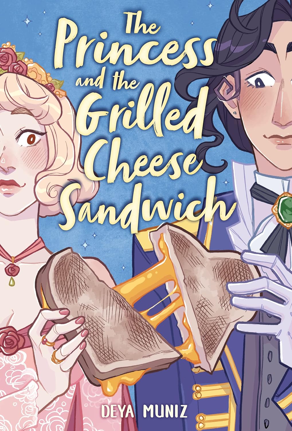 The Princess and the Grilled Cheese Sandwich (A Graphic Novel)