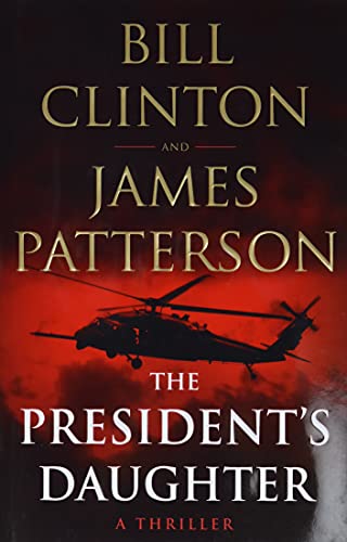 The President's Daughter: A Thriller