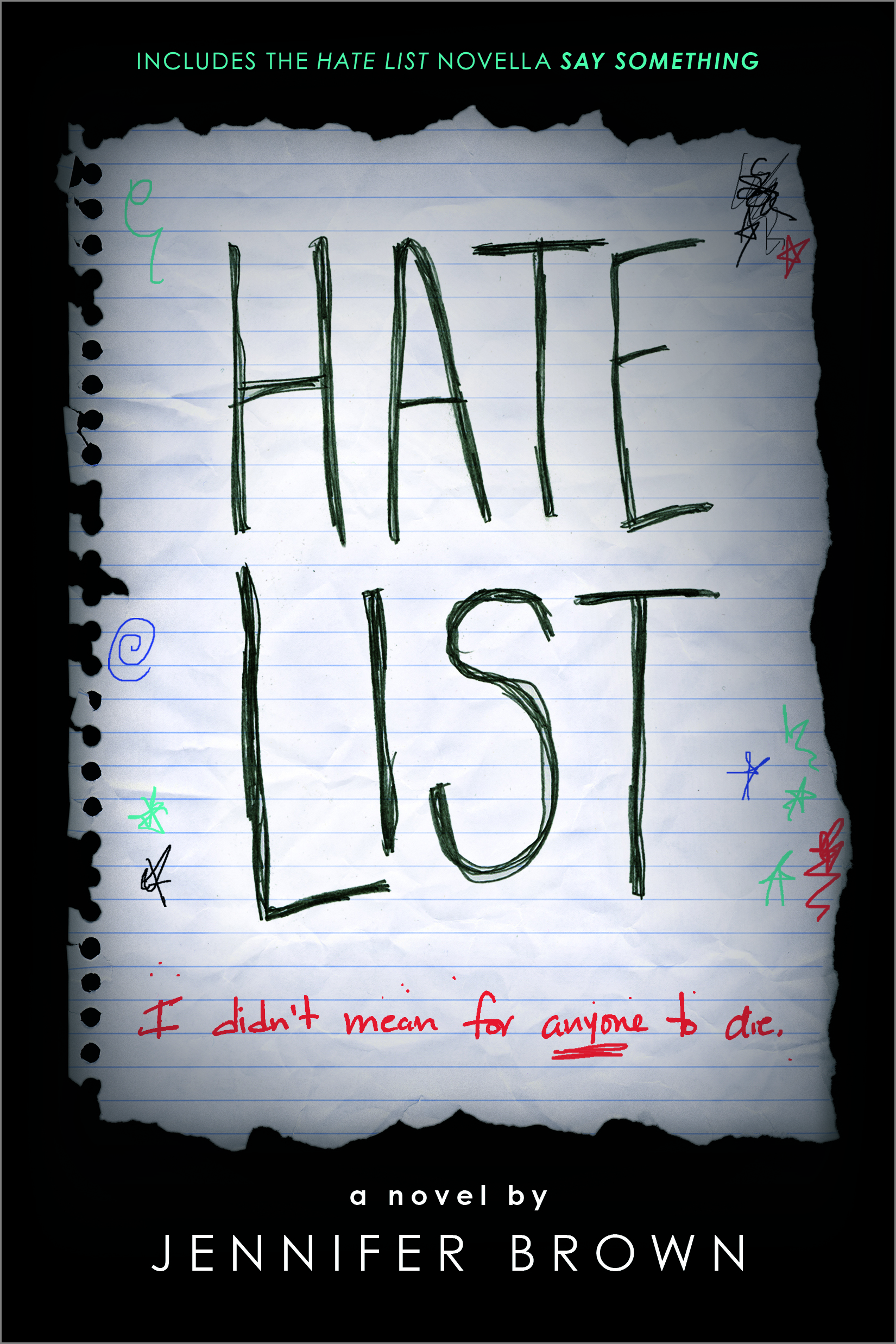Hate List: A novel