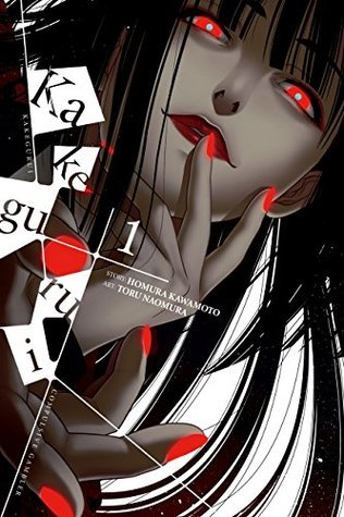 Kakegurui - Compulsive Gambler -, Vol. 1 (KAKEGURUI COMPULSIVE GAMBLER GN, Band 1)