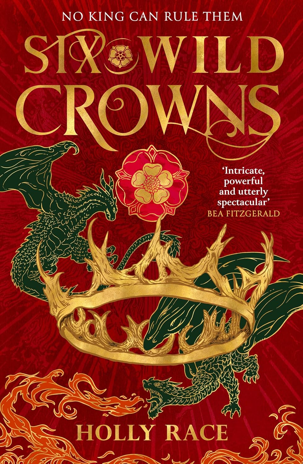 Six Wild Crowns (Queens of Elben, 1)