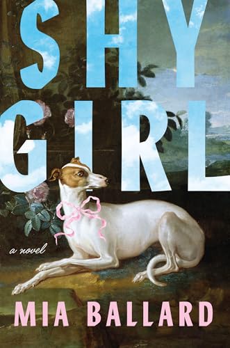 Shy Girl: A Novel