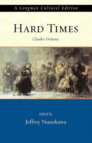 Hard Times, A Longman Cultural Edition