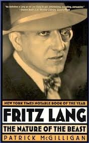 Fritz Lang the Nature of the Beast a Bio