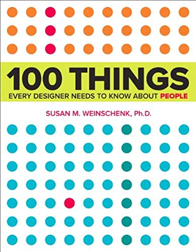 100 Things Every Designer Needs to Know About People (Voices That Matter)