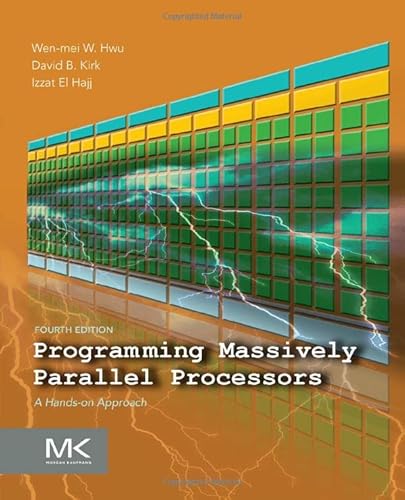 Programming Massively Parallel Processors: A Hands-on Approach