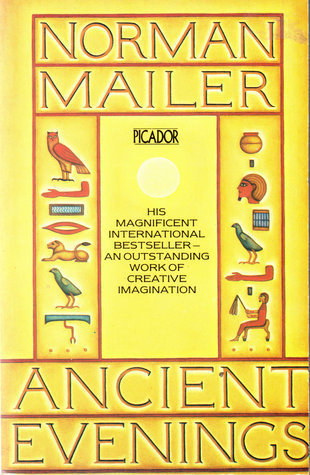 Ancient Evenings (Picador Books)