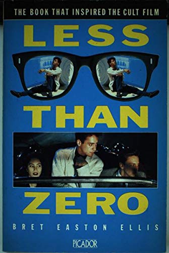 Less Than Zero (Picador Books)