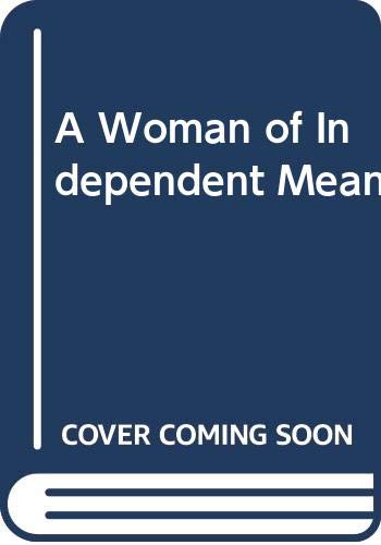 A Woman of Independent Means
